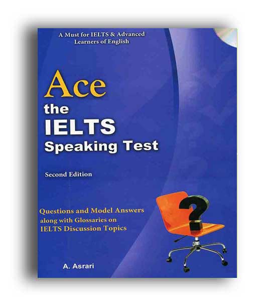 ACE the ielts speaking test scond edition