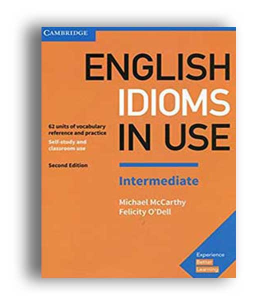english idioms in use  intermediate