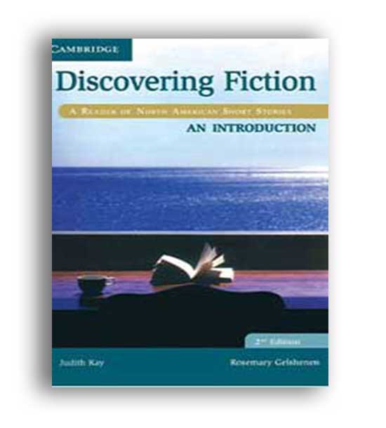 discovering fiction an introduction 2editionjudith kay